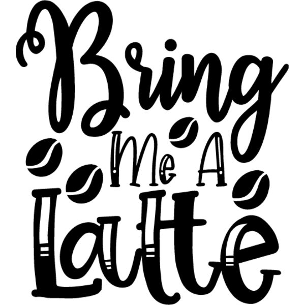 Bring Me A Latte Thumbnail