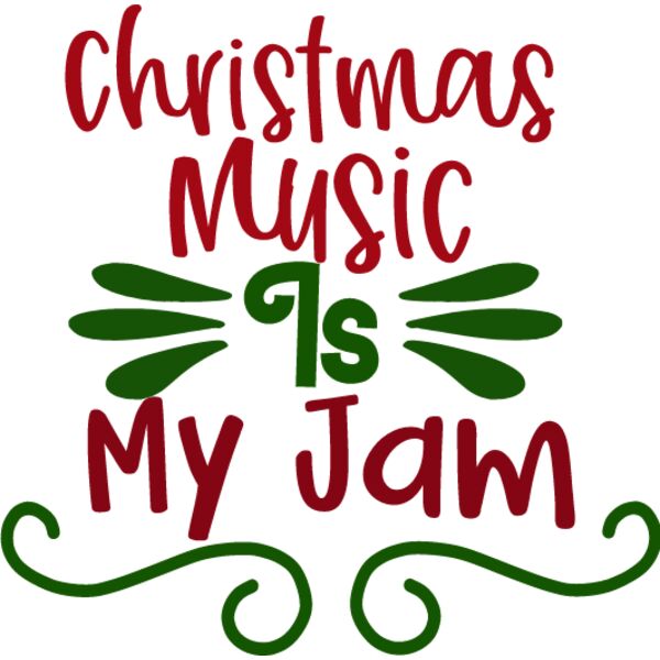 CHRISTMAS MUSIC IS MY JAM Thumbnail