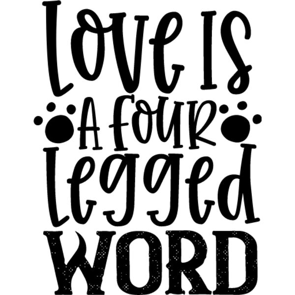 Love Is a Four Legged word Thumbnail